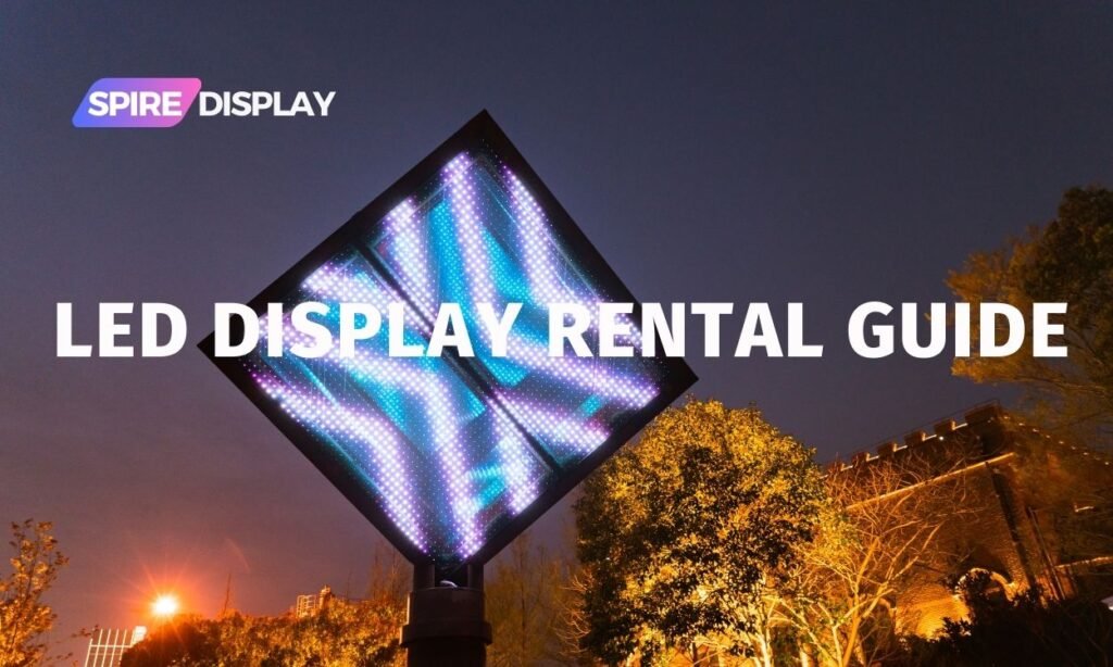 LED Display Rental Guide