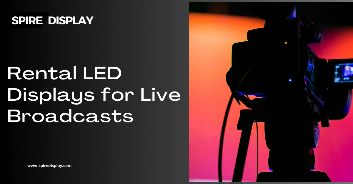 Read more about the article Rental LED Displays for Live Broadcasts