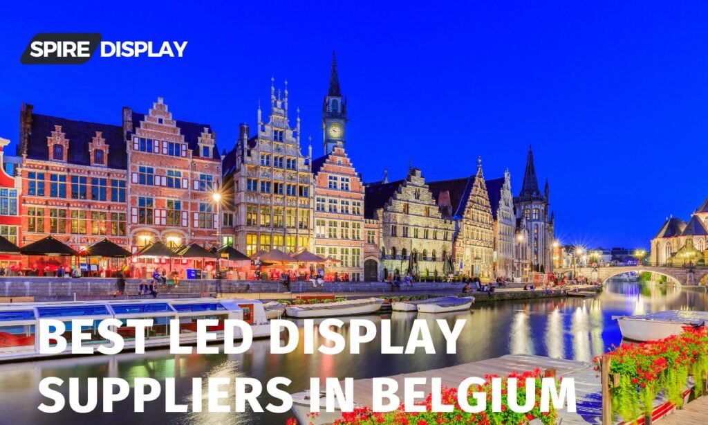 Top LED Display Suppliers in Belgium