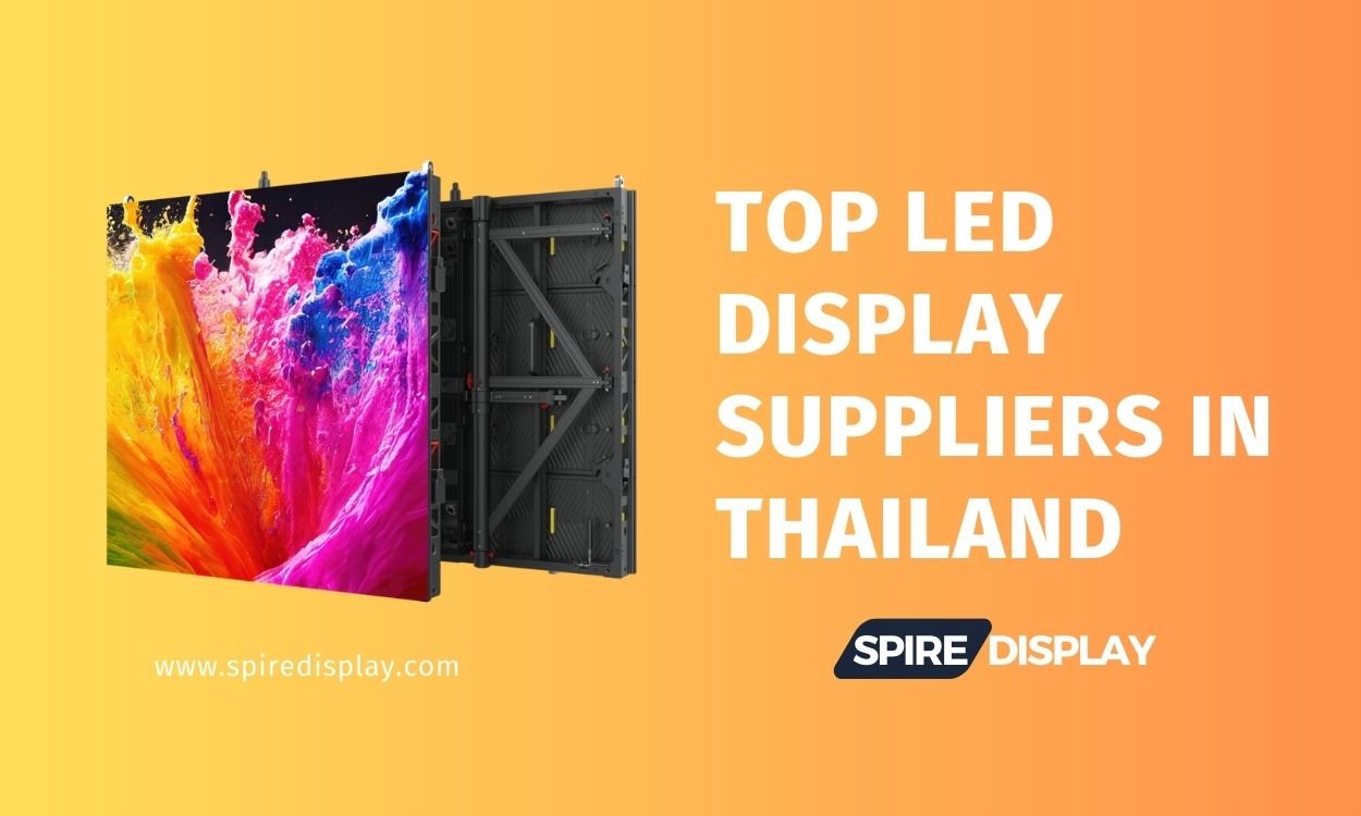 Read more about the article 2024 Top 6 LED Display Suppliers in Thailand